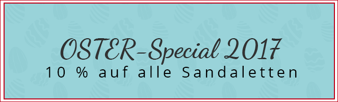 Das Ital-Design OSTER-Special 2017: 10 % Rabatt auf alle Sandaletten im Online-Shop!